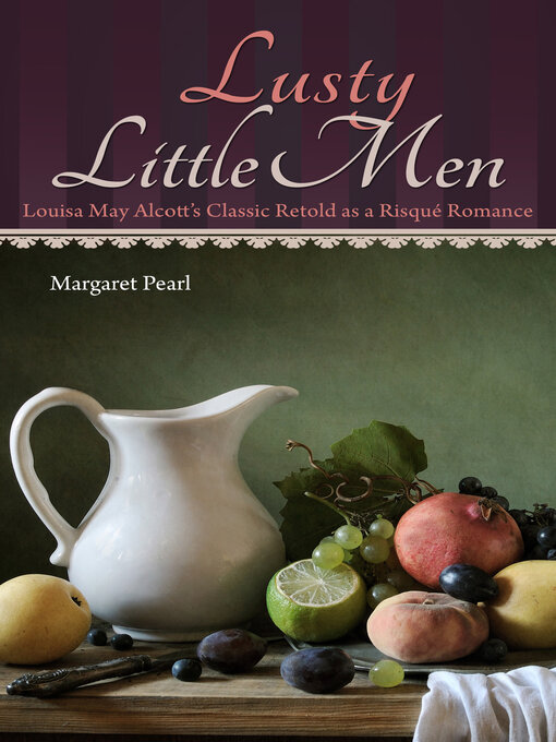 Title details for Lusty Little Men by Margaret Pearl - Available